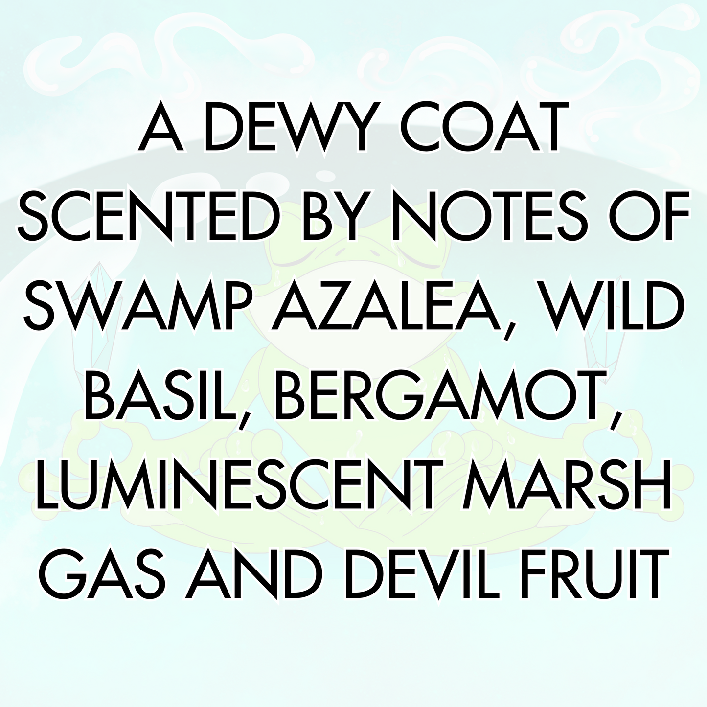 Frog Dew