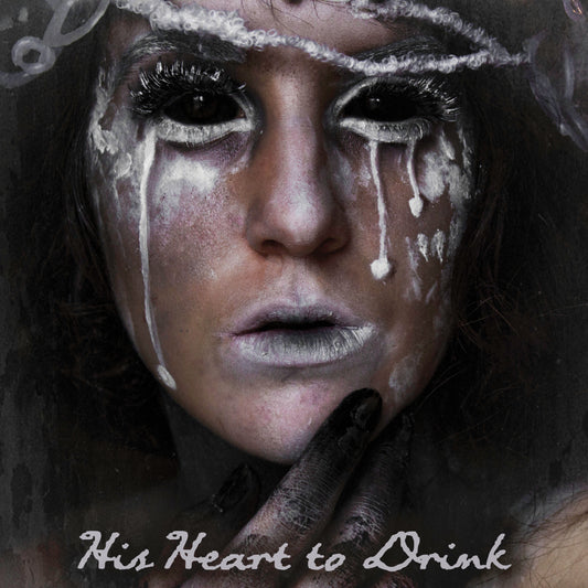 His Heart to Drink - Stereoplasm