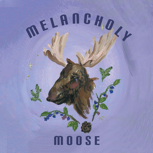 Melancholy Moose - Stereoplasm